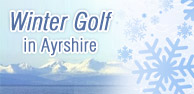 Winter Golf in Ayrshire